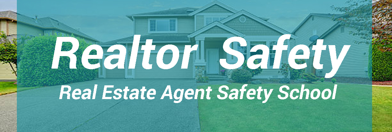 Realtor Safety Class